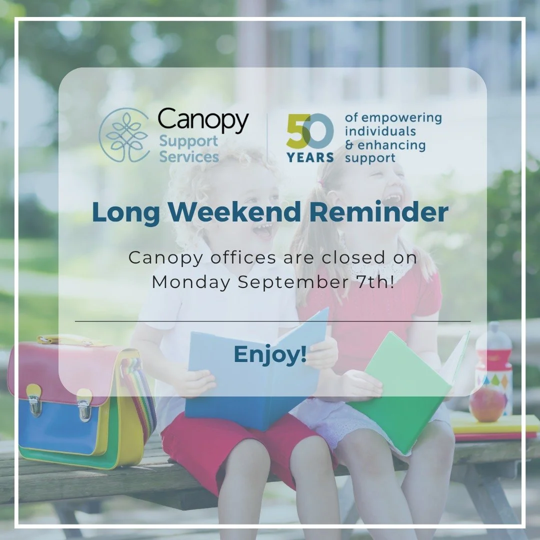 Happy Labour Day weekend!! Friendly reminder that all Canopy offices will be closed this Holiday Monday - we will be back to serve you Tuesday at 8:30am 😀