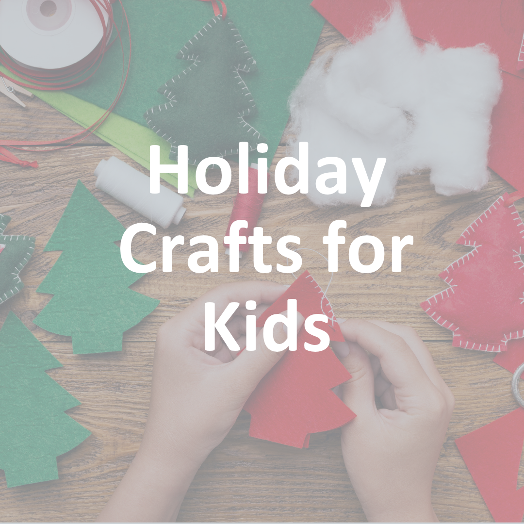 FREE Foundational: Holiday Crafts for Kids