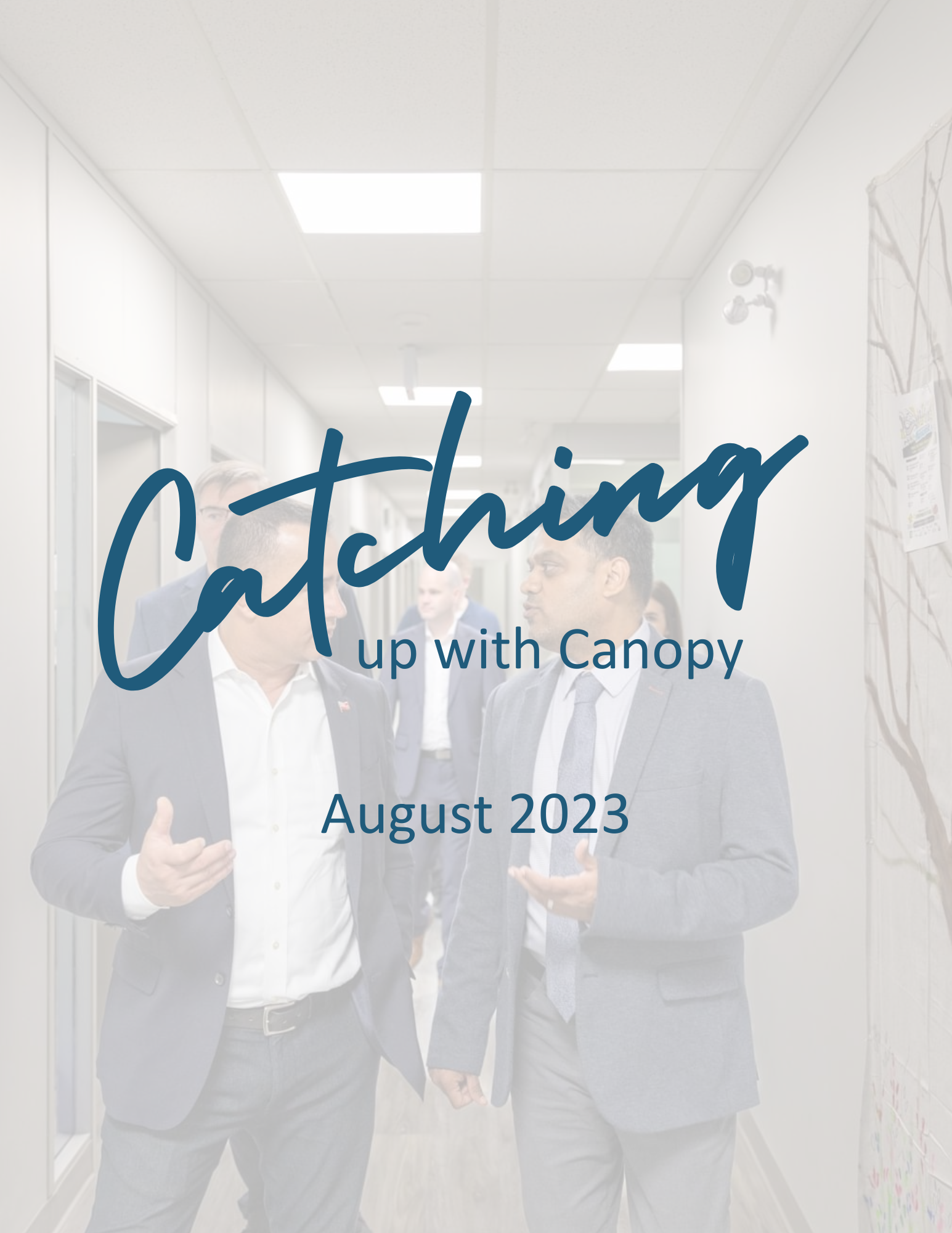 Catching Up with Canopy Quarterly Agency Newsletter — Canopy Support