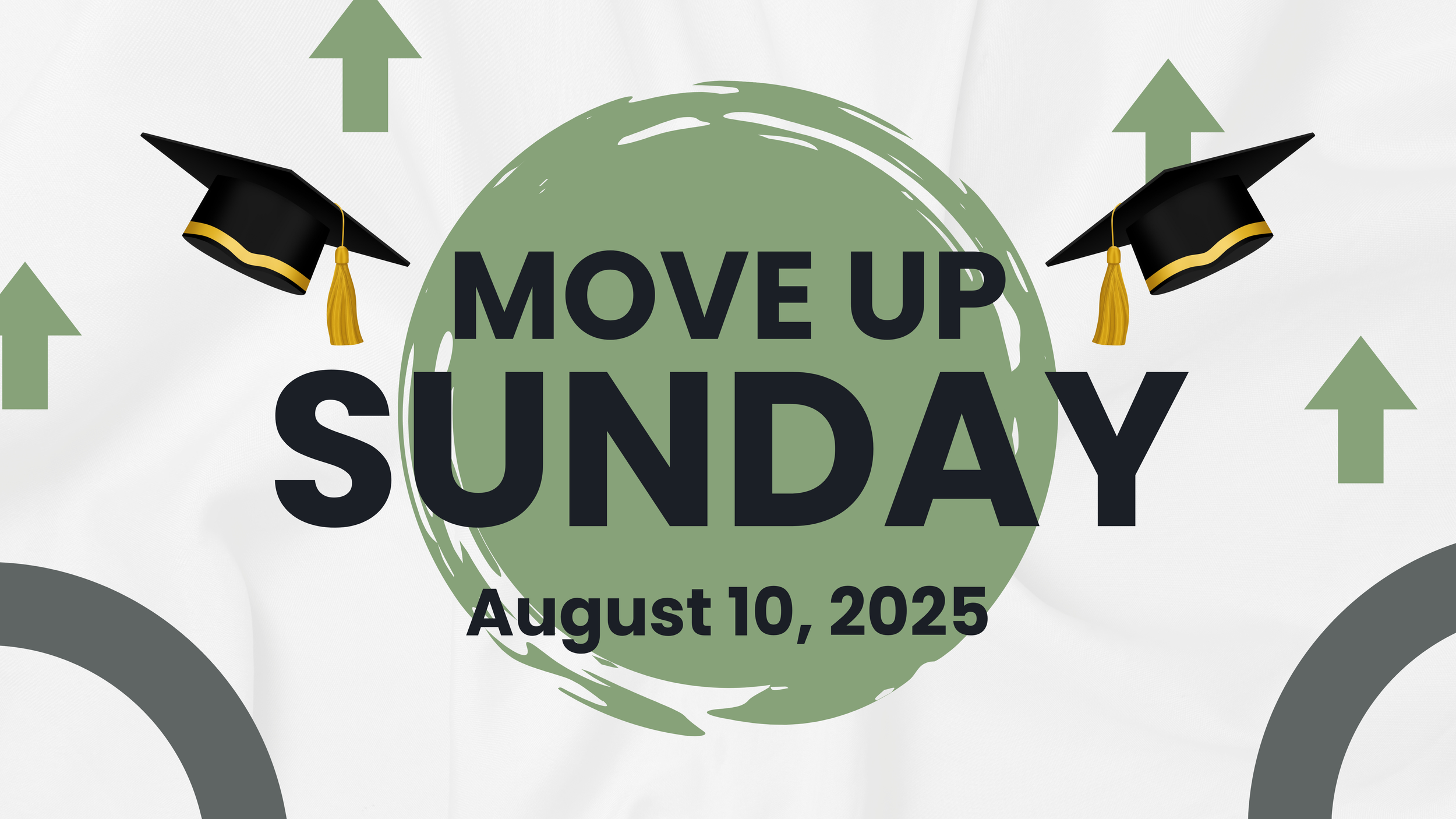 Move Up Sunday