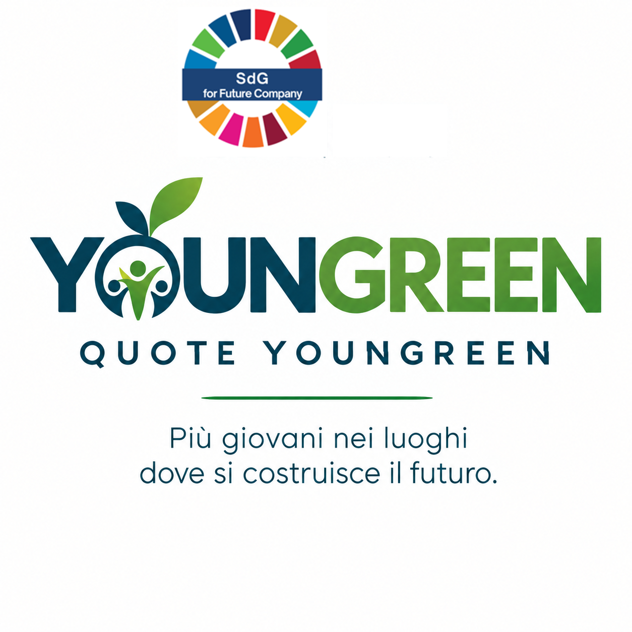 Logo con testo 'YOUNG GREEN' e un simbolo di una foglia e una figura umana stilizzata color verde, seguita dal sottotitolo 'QUOTE YOUNG GREEN' e la frase 'Più giovani nei luoghi dove si costruisce il futuro'. In alto, simbolo delle Nazioni Unite con testo 'SdG for Future Company'.