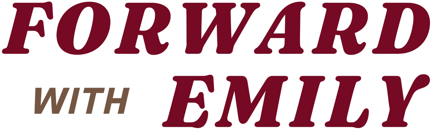 Meet Emily — Forward With Emily