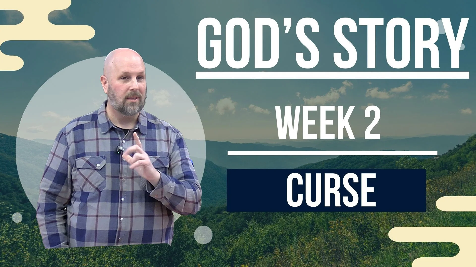 God’s Story: The Curse