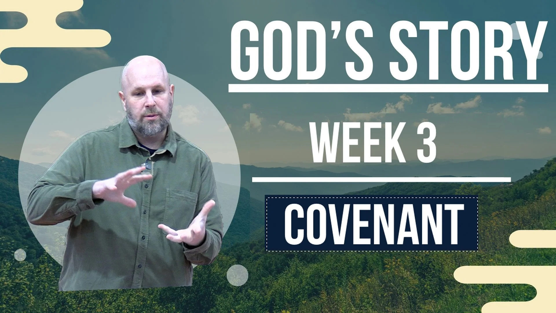 God’s Story: Covenant