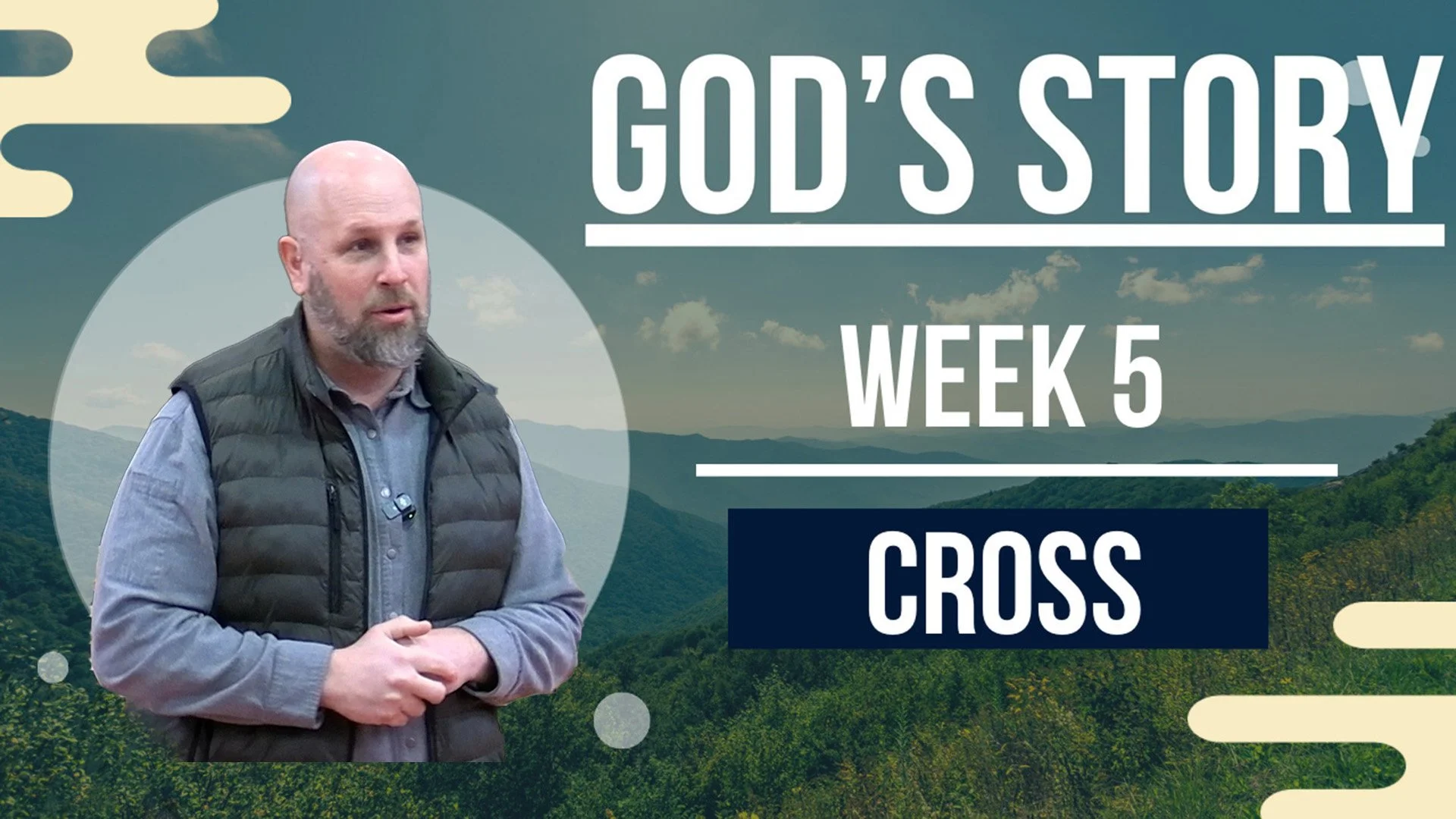 God’s Story: The Cross