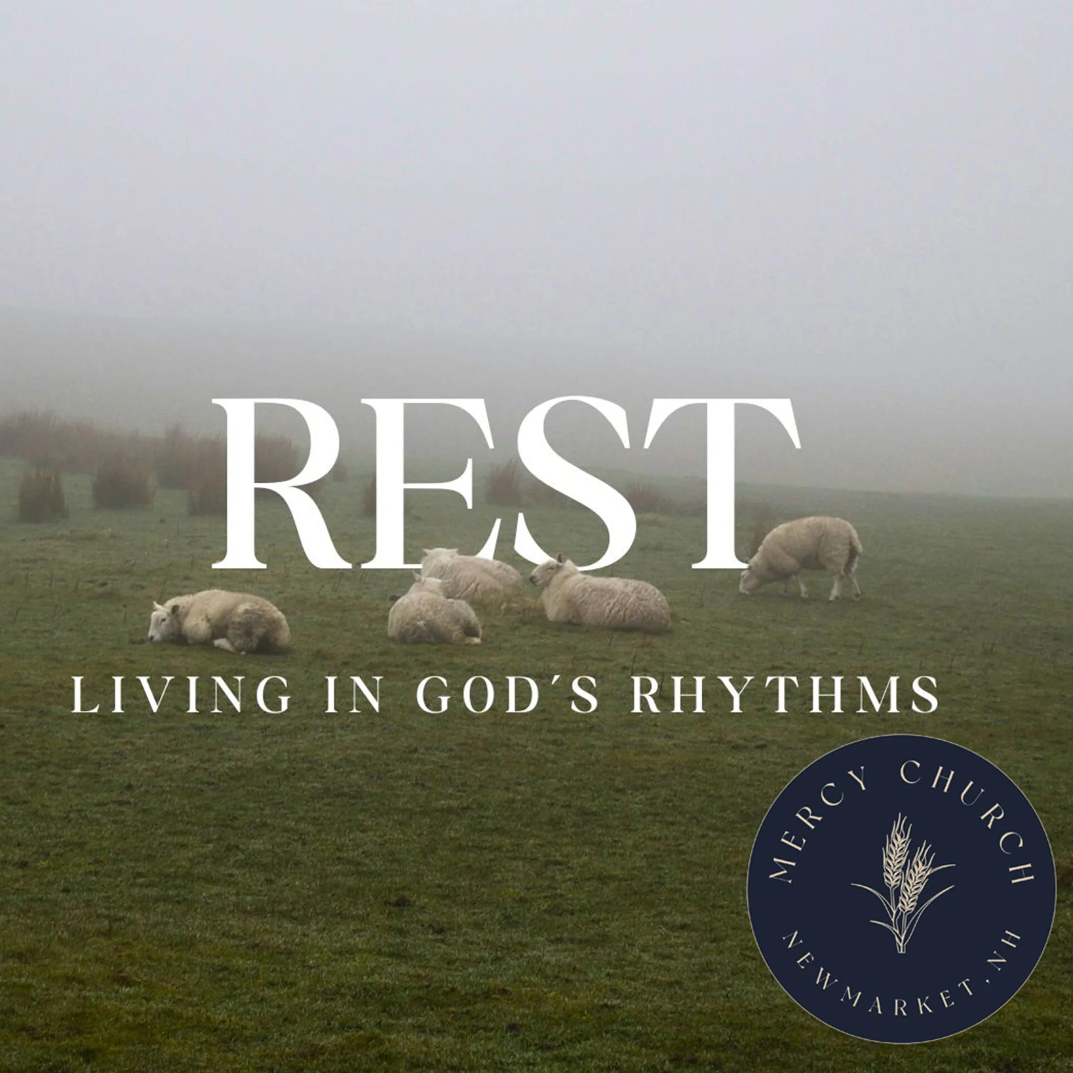 April 12 - REST: Living in God’s Rhythms