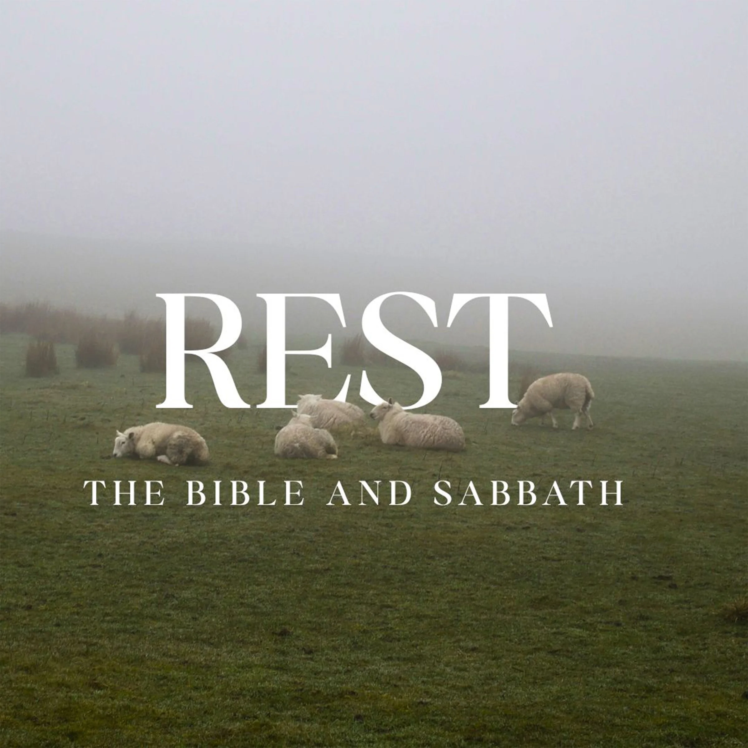 April 19 - REST: Bible And Sabbath