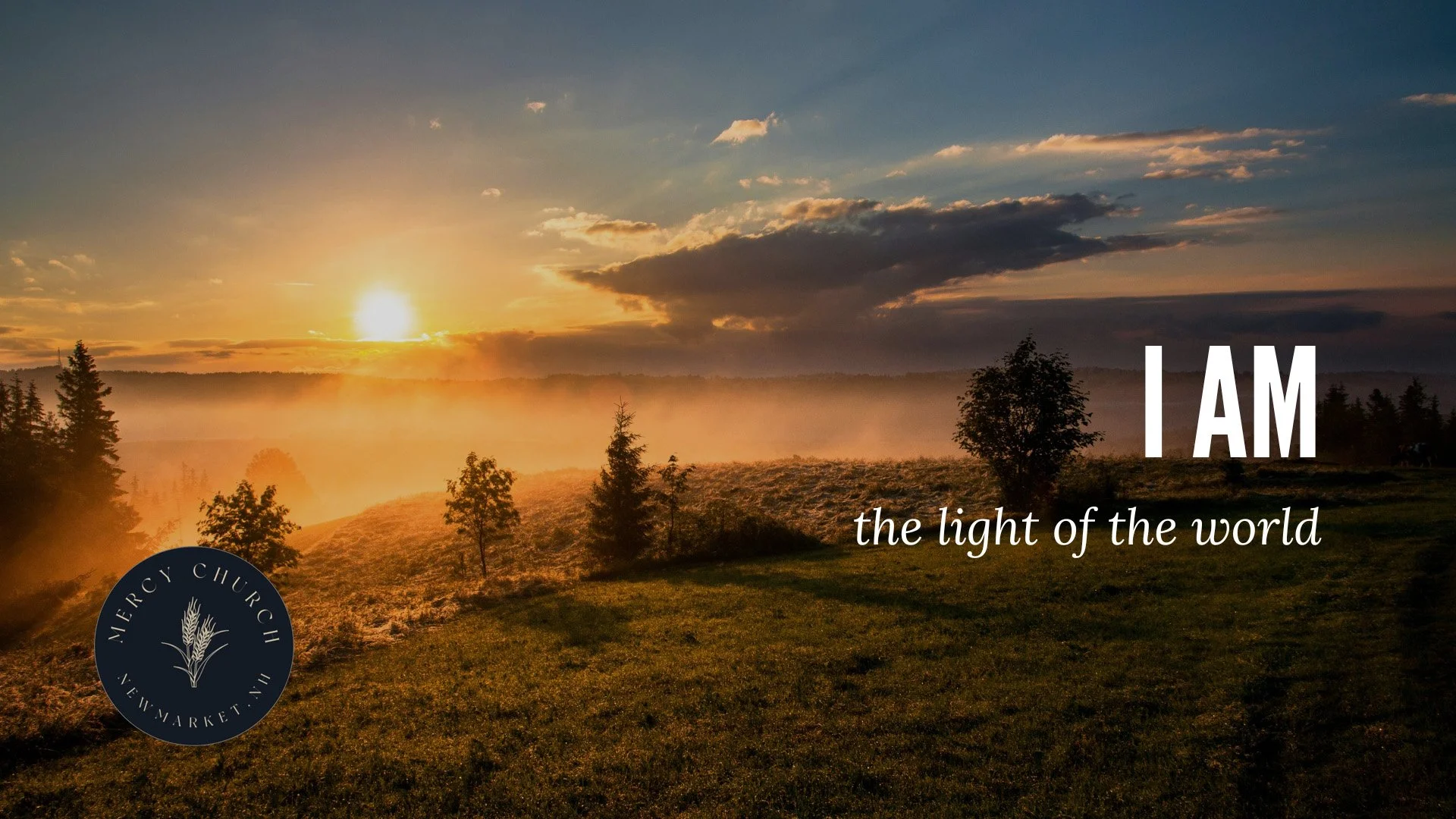 I AM The Light Of The World
