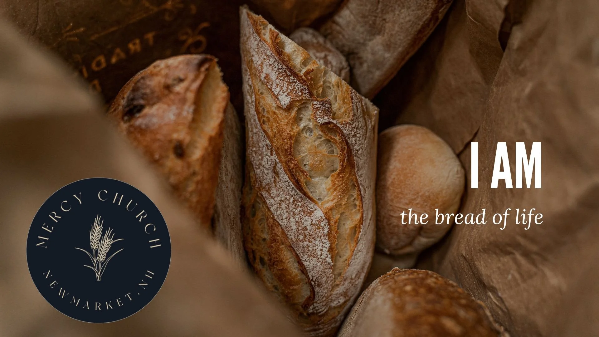 I AM The Bread of Life