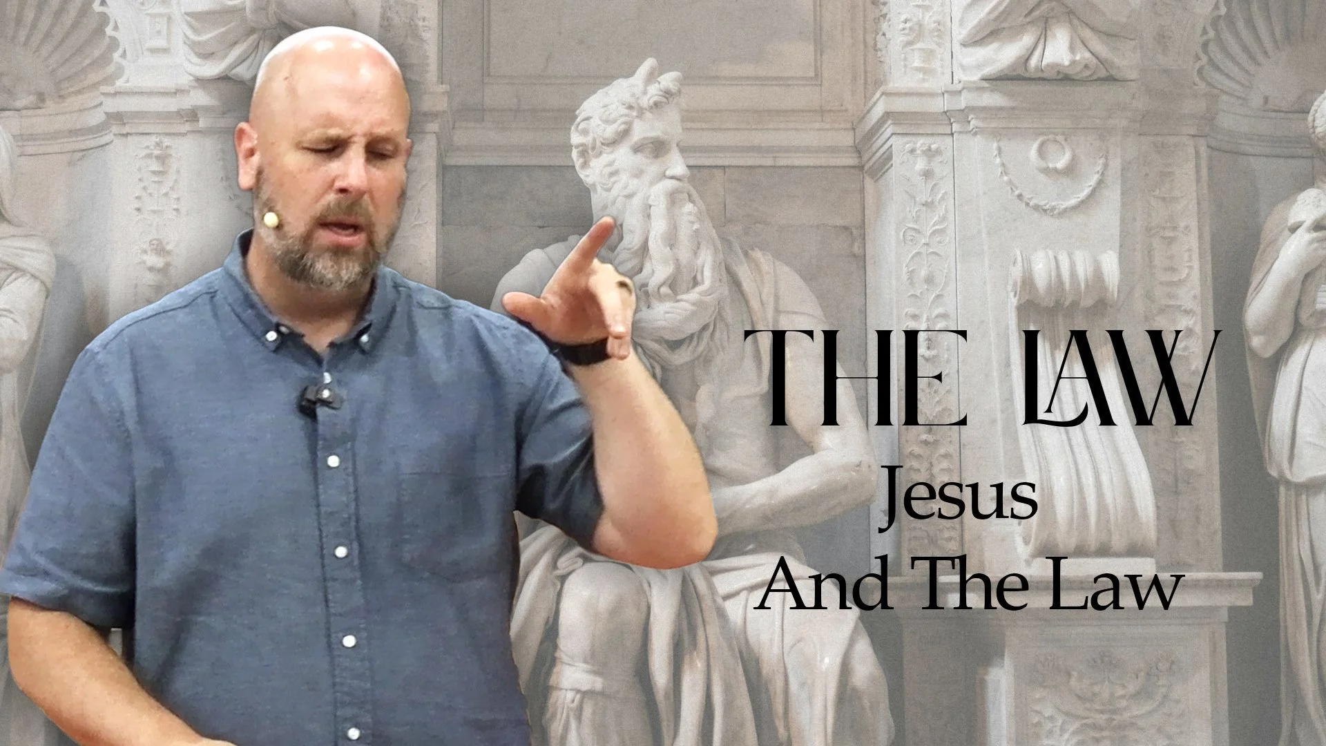 The Law, Jesus and the Law