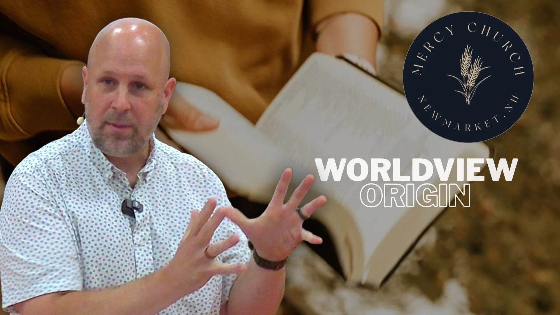 Christian Worldview Part 2 - Origin