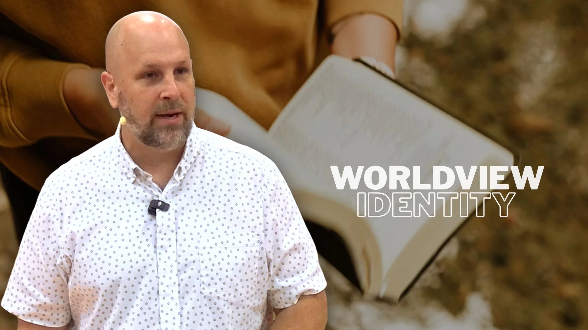 Christian Worldview Part 3 - Identity