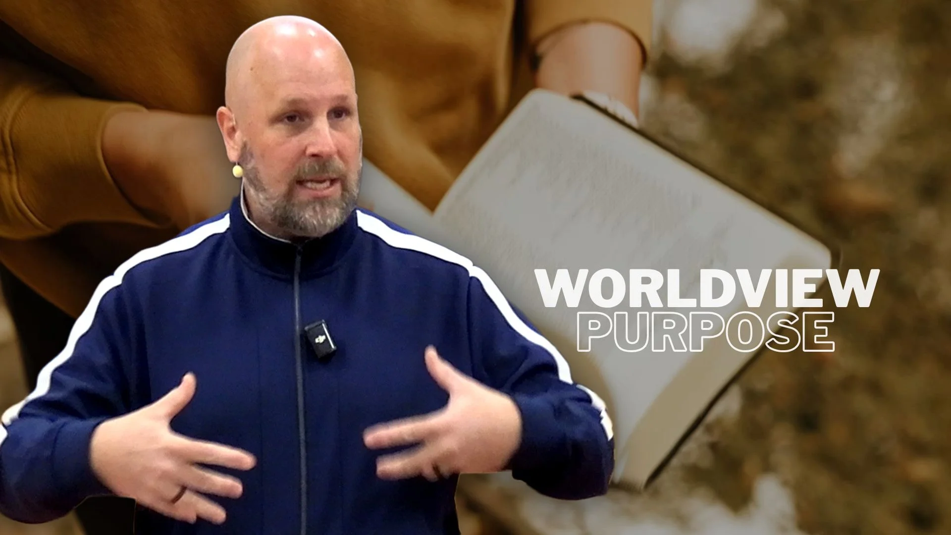 Christian Worldview Part 5 - Purpose