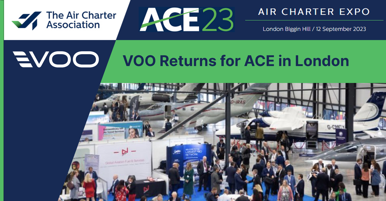 VOO Returns to London for ACE23 — AIR CHARTER JOURNAL