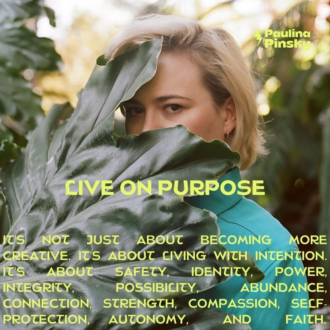 Learn how to live with intention-- live on purpose with purpose.

⚡️ THIS SUMMER: IT&rsquo;S GO TIME ⚡️

Sign up for Artist&rsquo;s Way! We are starting the first week of June and will be meeting weekly until the end of August, together we will disco