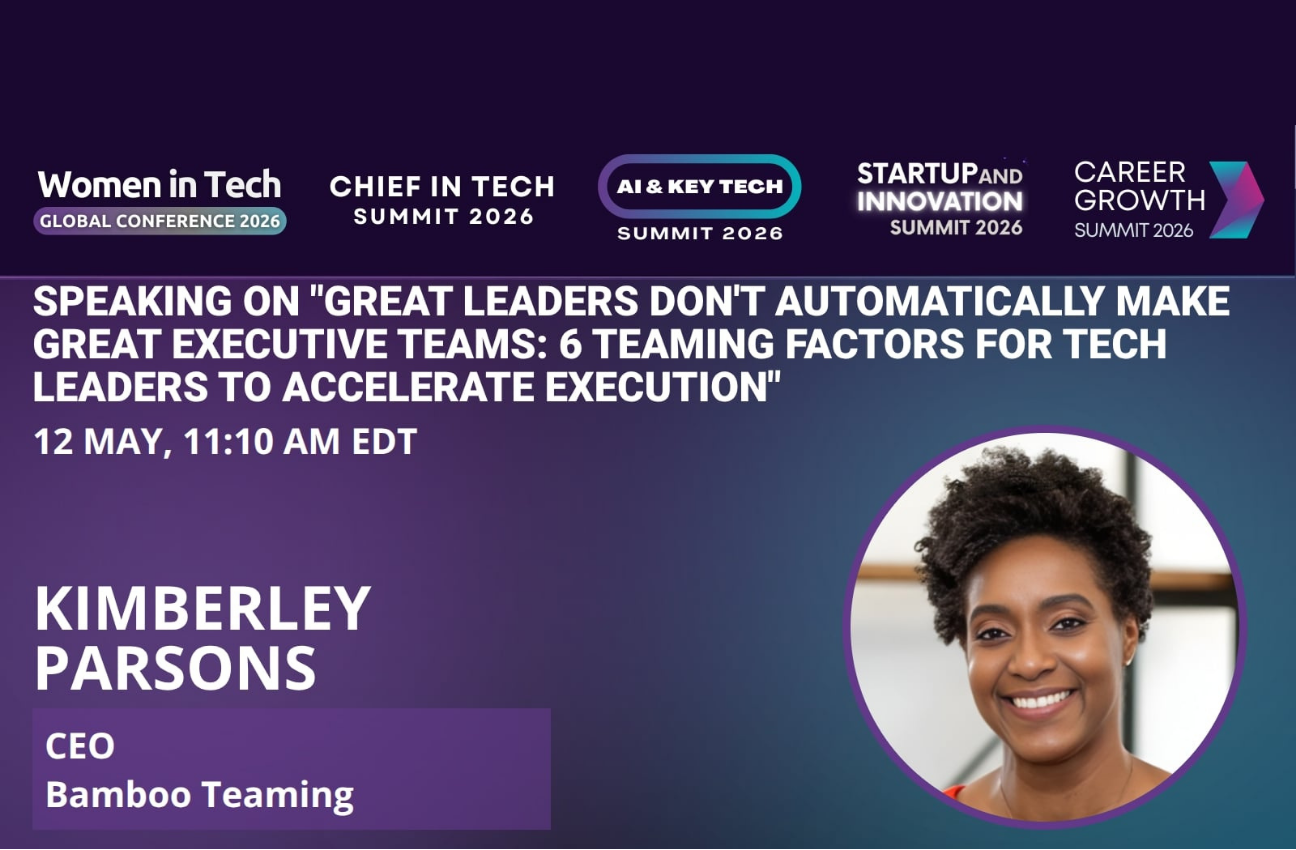 Great Leaders Don't Automatically Make Great Executive Teams: 6 Teaming Factors for Tech Leaders to Accelerate Execution