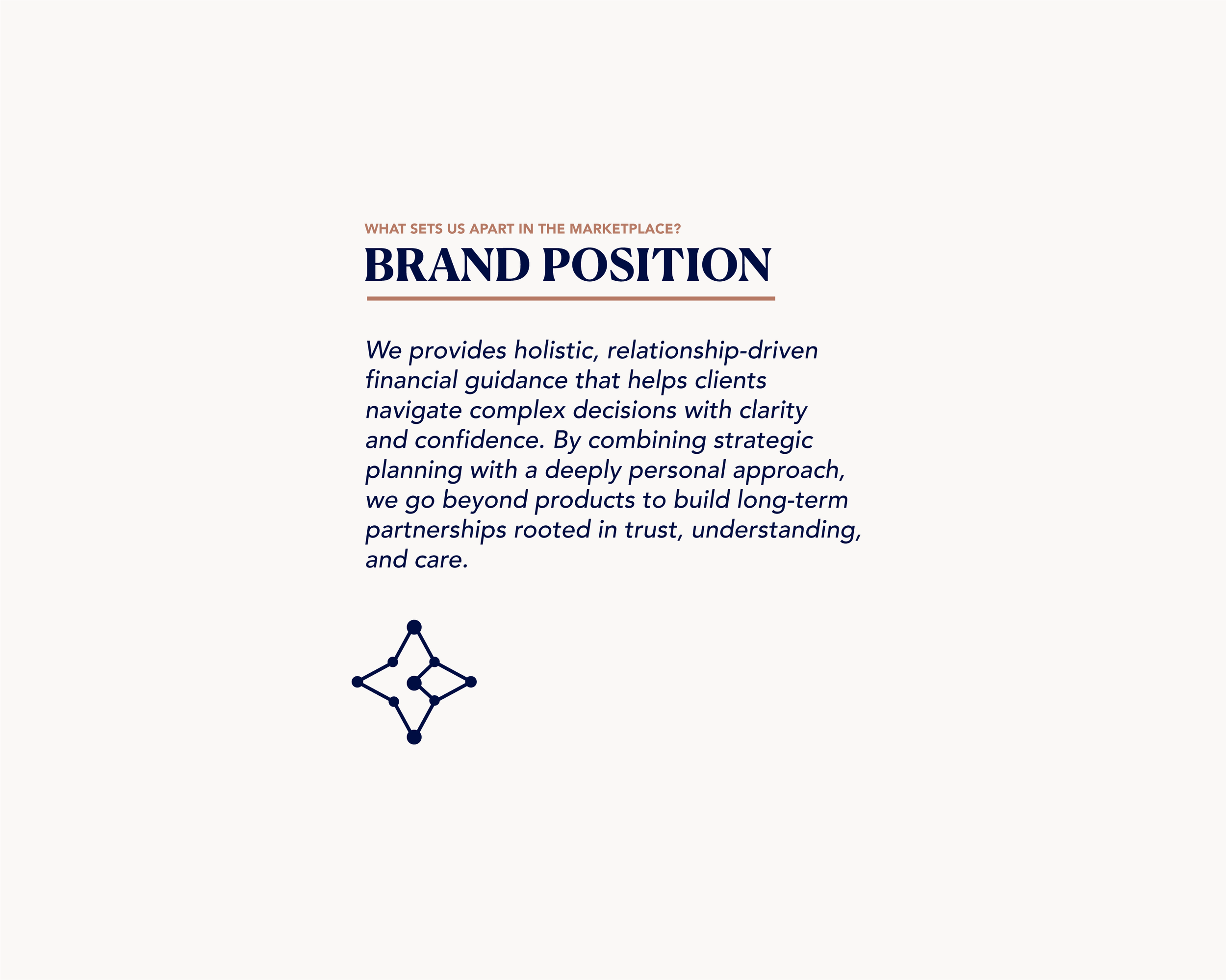 Royal Blue Financial Group brand positioning statement defining its relationship-driven approach to holistic financial planning.