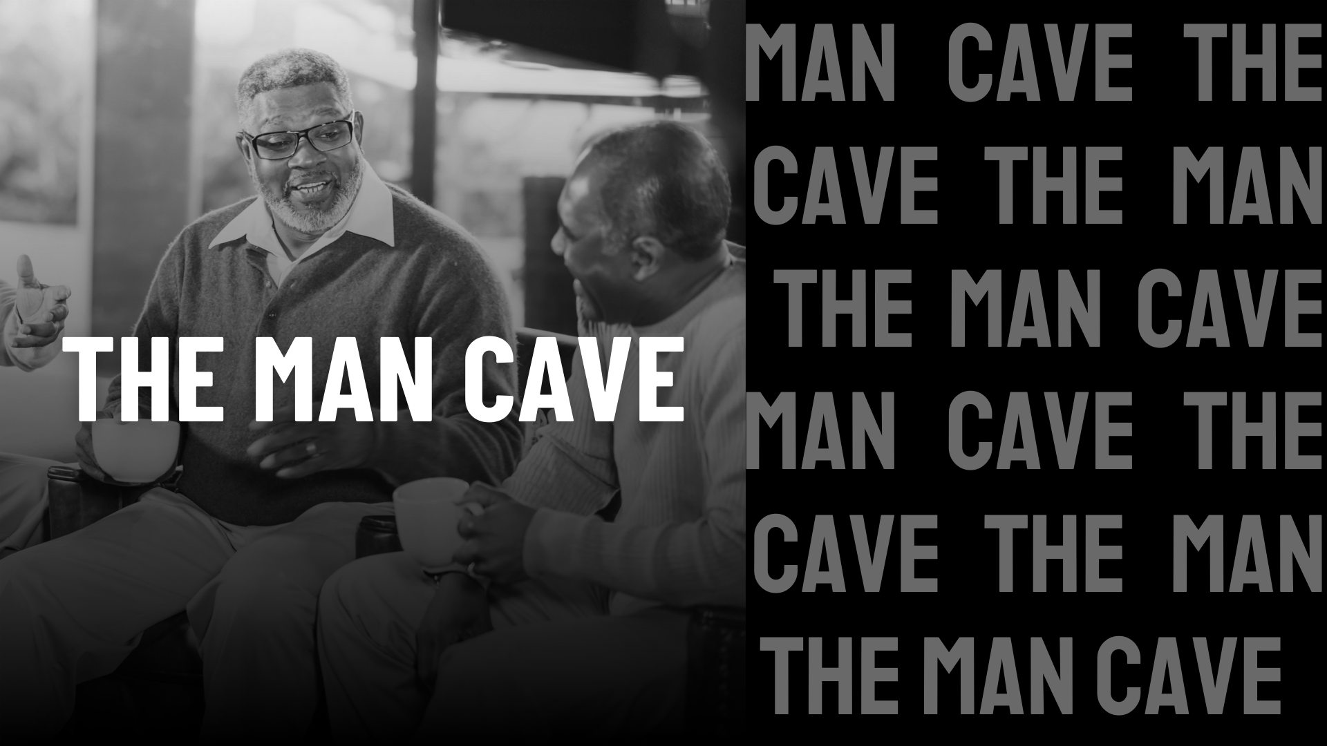 The Man Cave