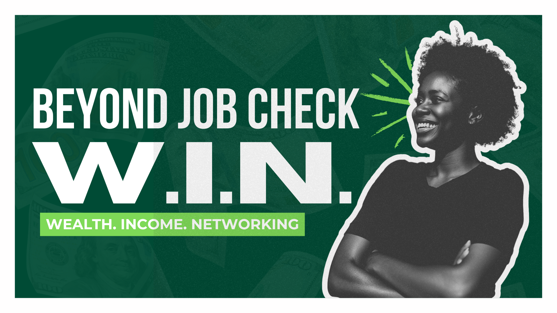 Beyond Job Check W.I.N.