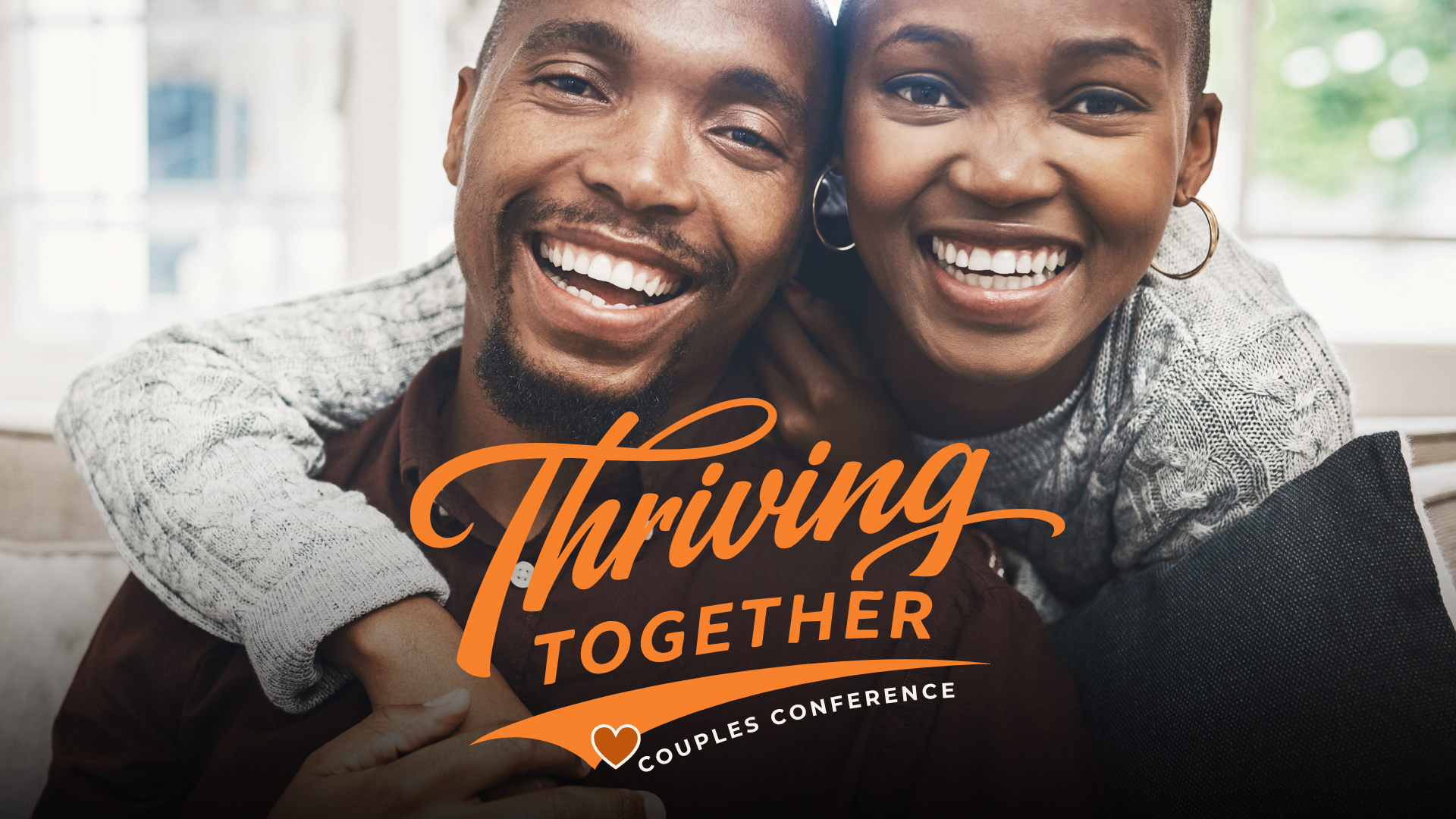 Thriving Together Marriage Conference