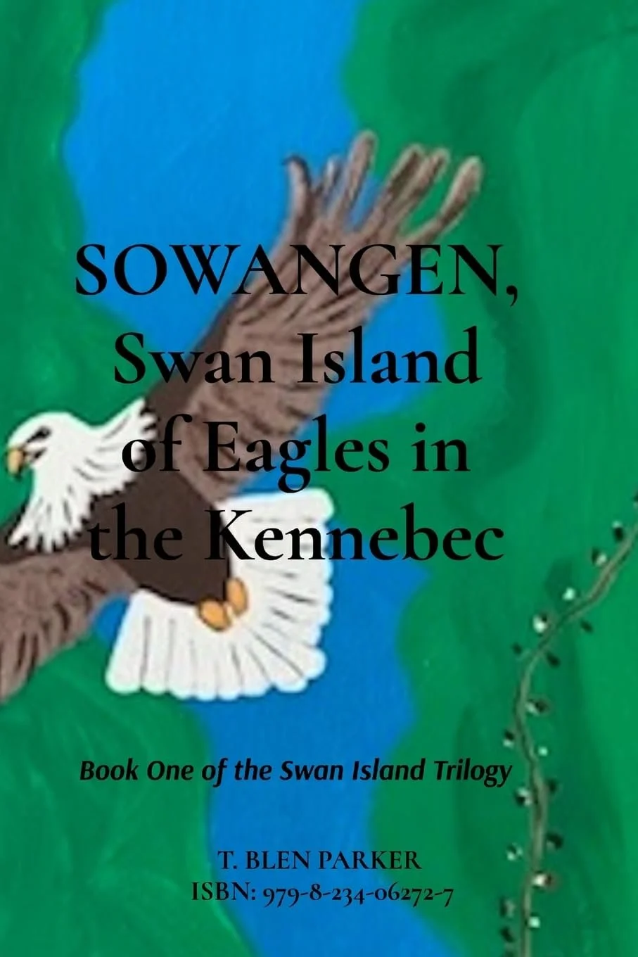 SOWANGEN, Swan Island of Eagles in the Kennebec