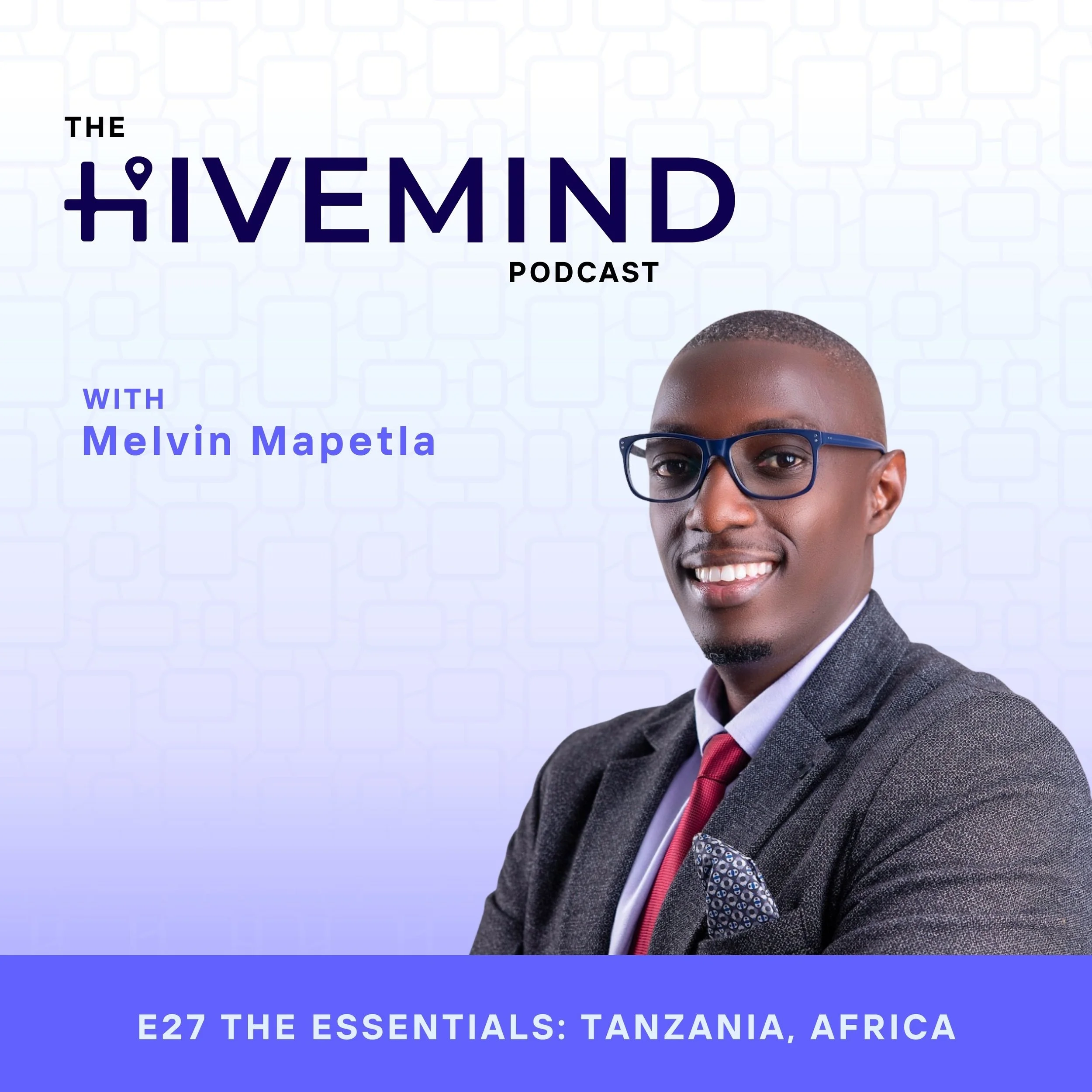 27 The Essentials: Tanzania, Africa