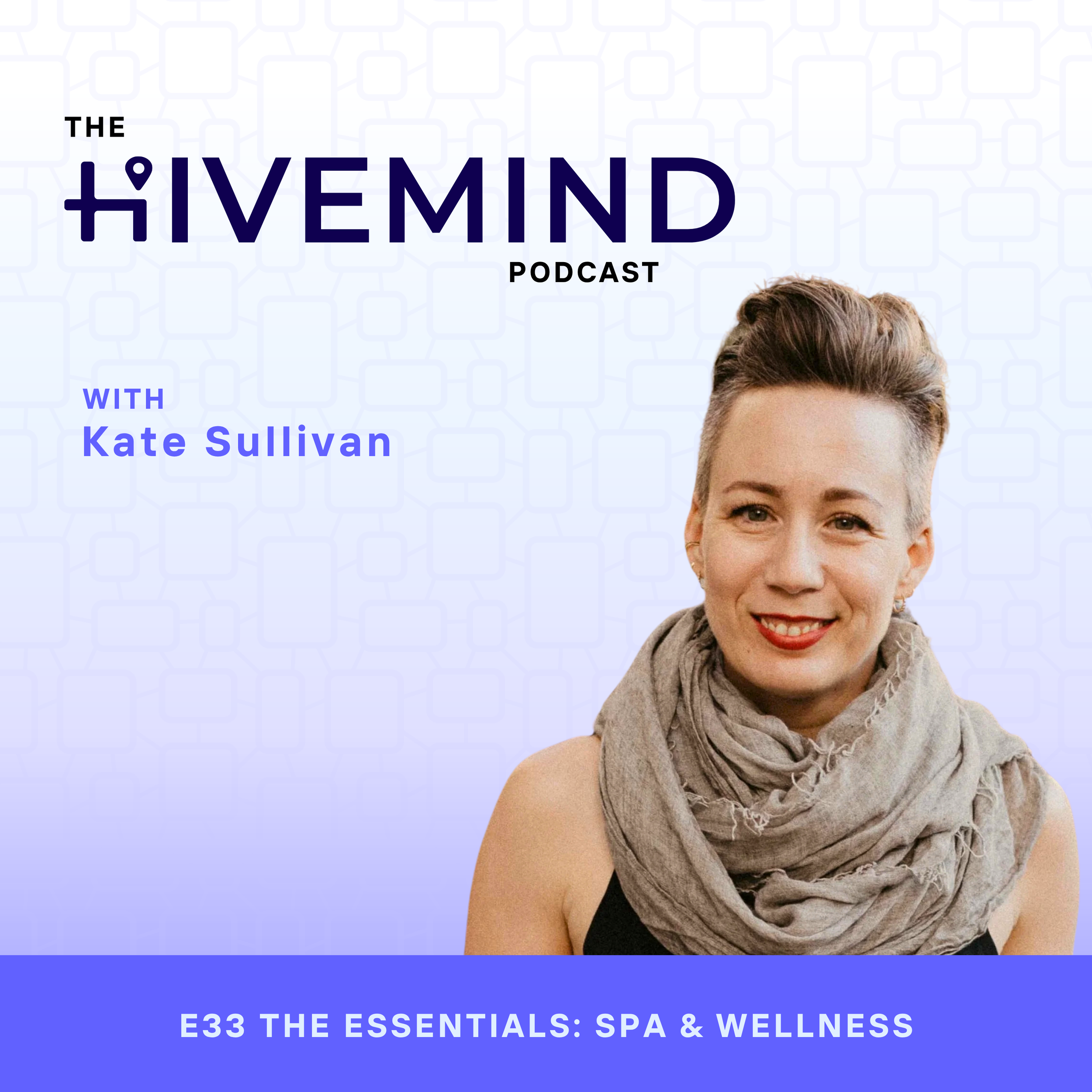 33 The Essentials: Spa &amp; Wellness