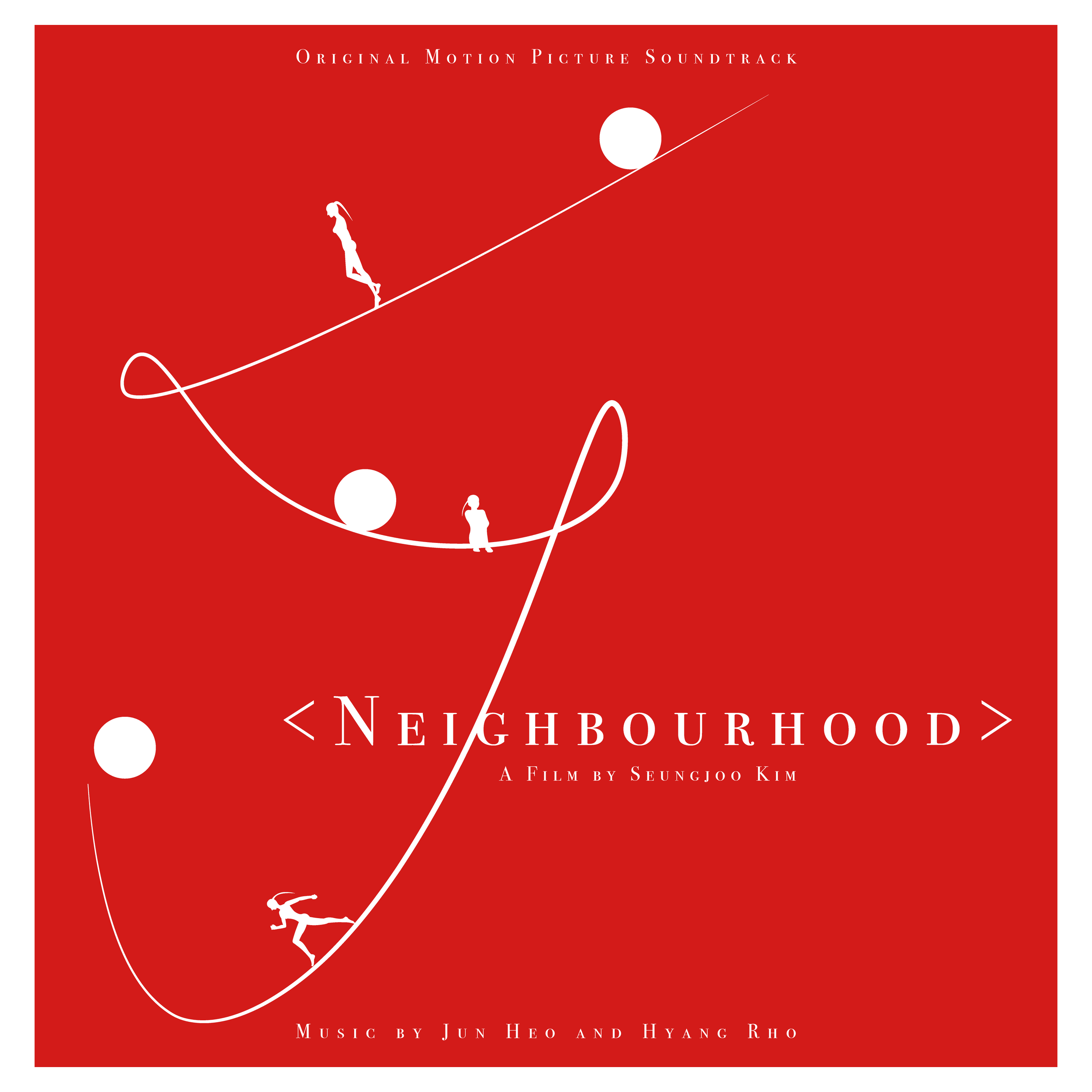 Neighbourhood Original Motion Picture Soundtrack Vinyl Cover Design (Fron