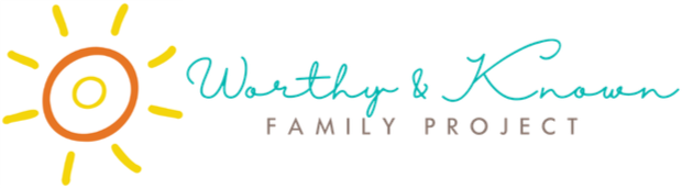 Worthy &amp; Known Family Project