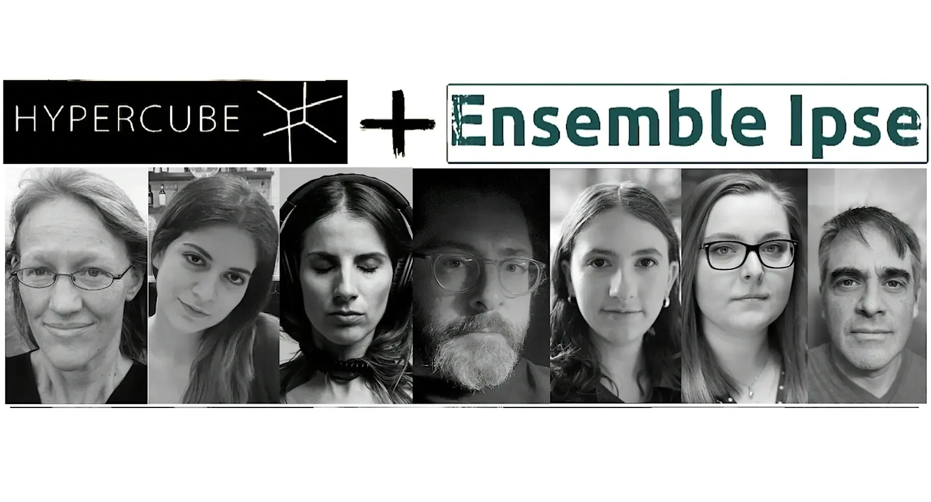 Ensemble Ipse & Hypercube Present: Concert of New Commissions & Premieres
