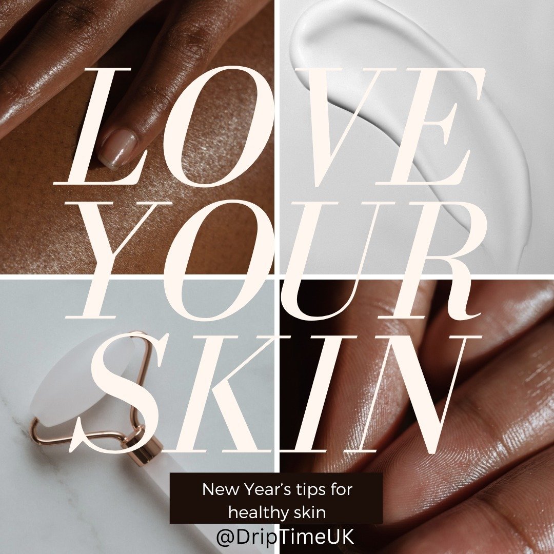 🌟 5 Essential Tips for Healthy Skin in 2025 🌟
Your skin deserves the best! Here are DripTimeUK's top tips to glow inside-out this year:

1️⃣ Cleanse Daily: Start and end your day with a gentle cleanser to remove dirt, oil, and impurities. 🚿✨

2️⃣ 