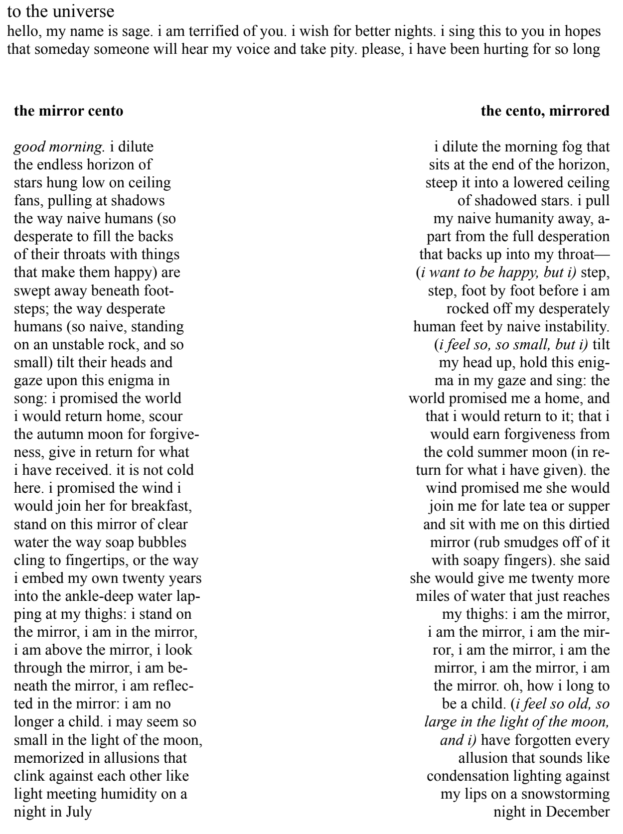 to the universe: the mirror cento / the cento, mirrored (2020 - 2021)