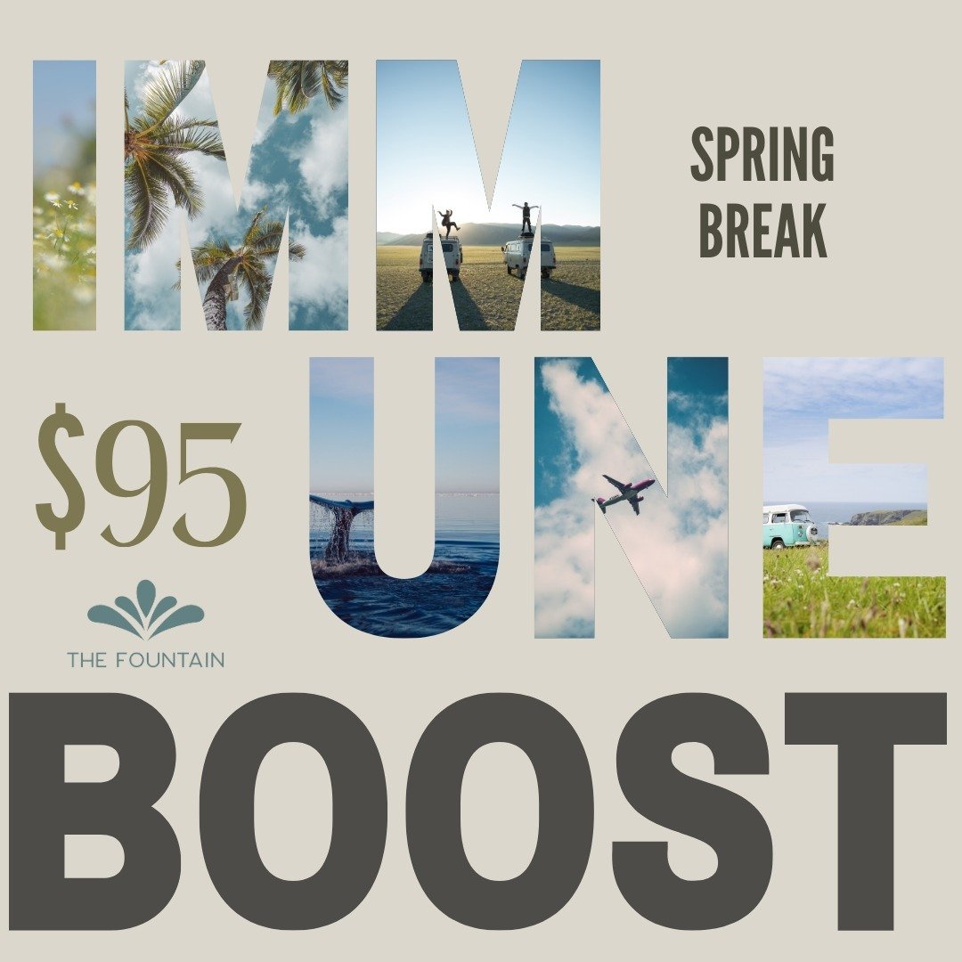 Tips for boosting your immune system before travel: hydrate, eat well, rest, get an Immune Boost IV for only $95 today through Saturday at The Fountain! 
What are your spring break plans? ✈️🏖️🗺️☀️