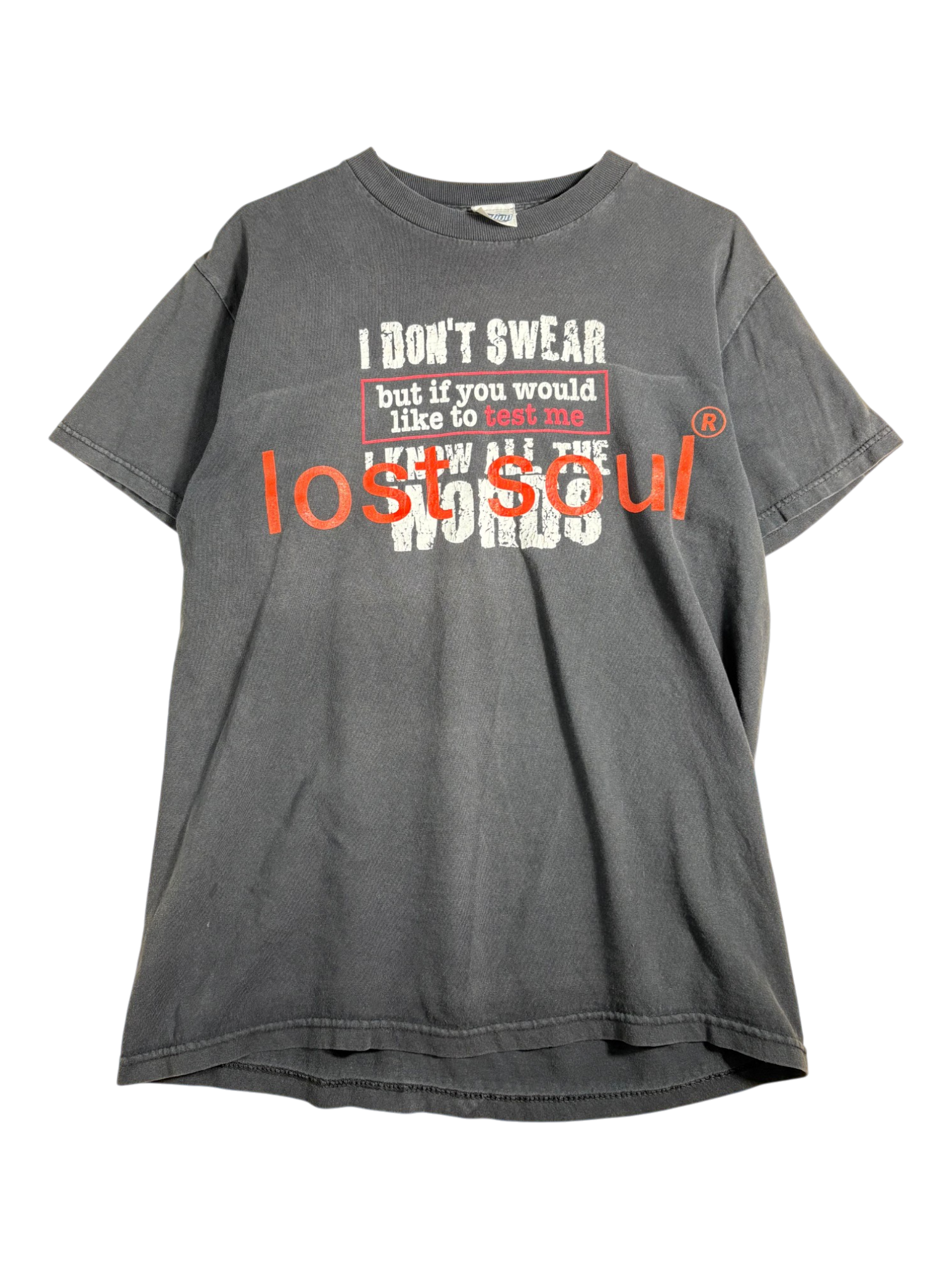 lost soul® 90s i dont swear tee / MEDIUM