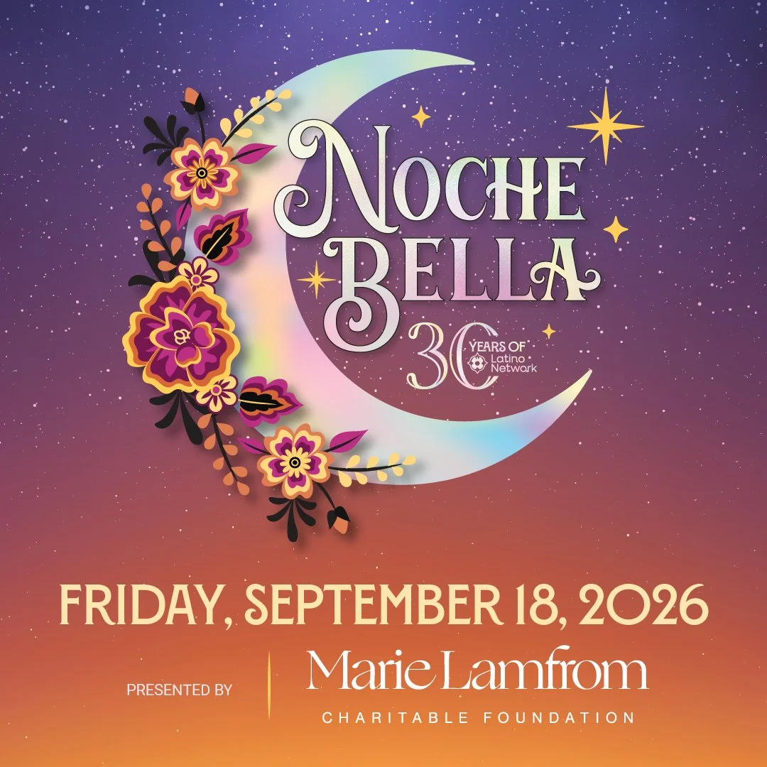 We&rsquo;re proud to recognize the Marie Lamfrom Charitable Foundation as the Presenting Sponsor of Noche Bella 2026.

Their longstanding commitment to compassion, equity, and expanding opportunity reflects the very spirit of this celebration and the