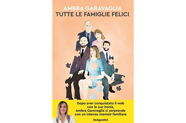 Ambra Garavaglia, Tutte le famiglie felici