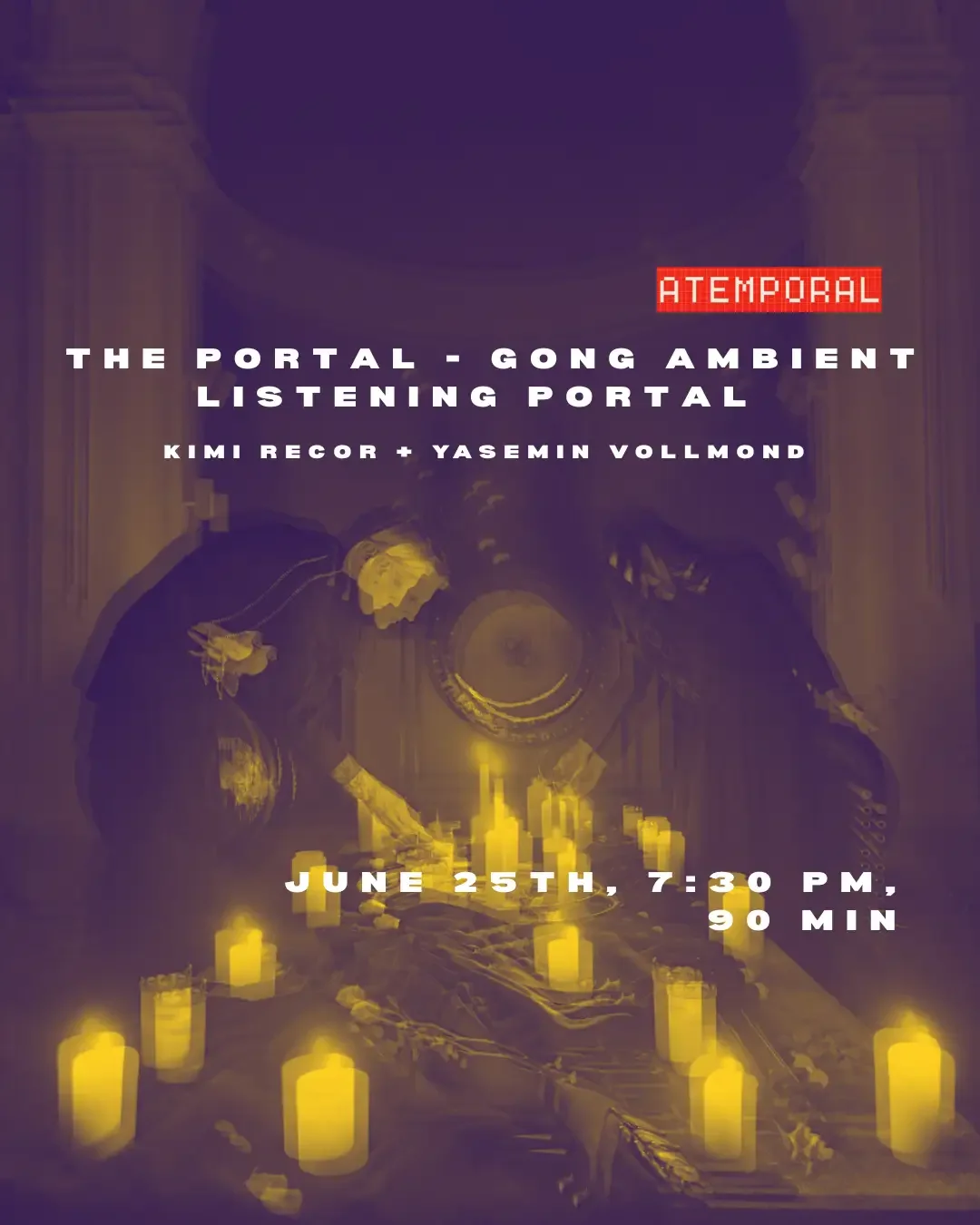 The Portal - Gong Ambient Listening Portal by Kimi Recor + Yasemin Vollmond
