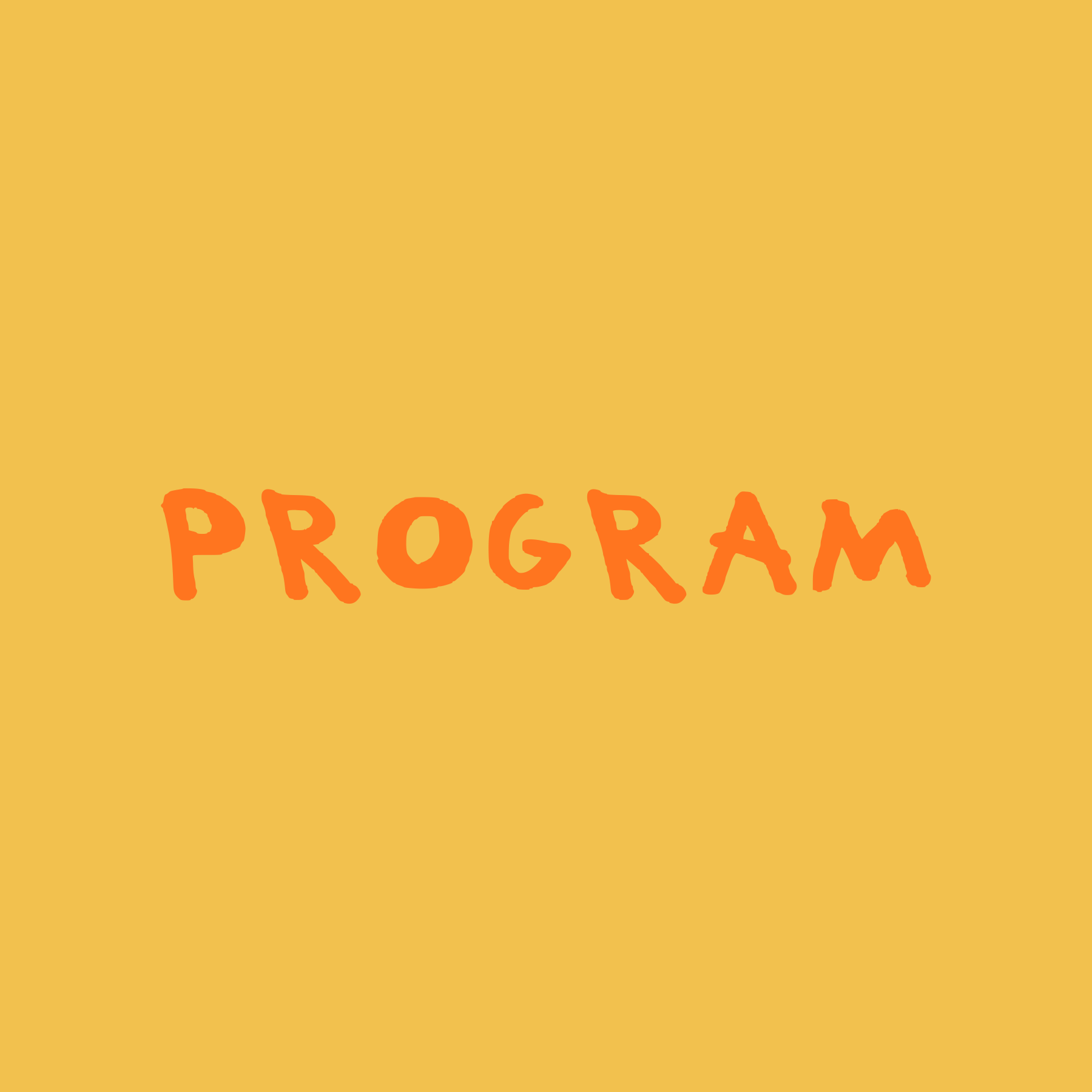 PROGRAM