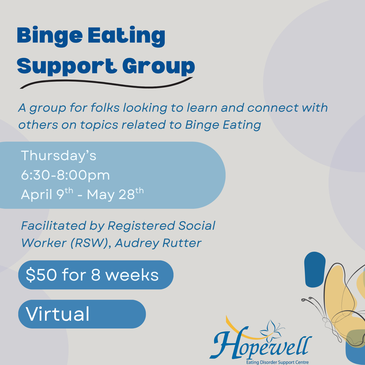 Binge Eating Support Group | April 9- May 28