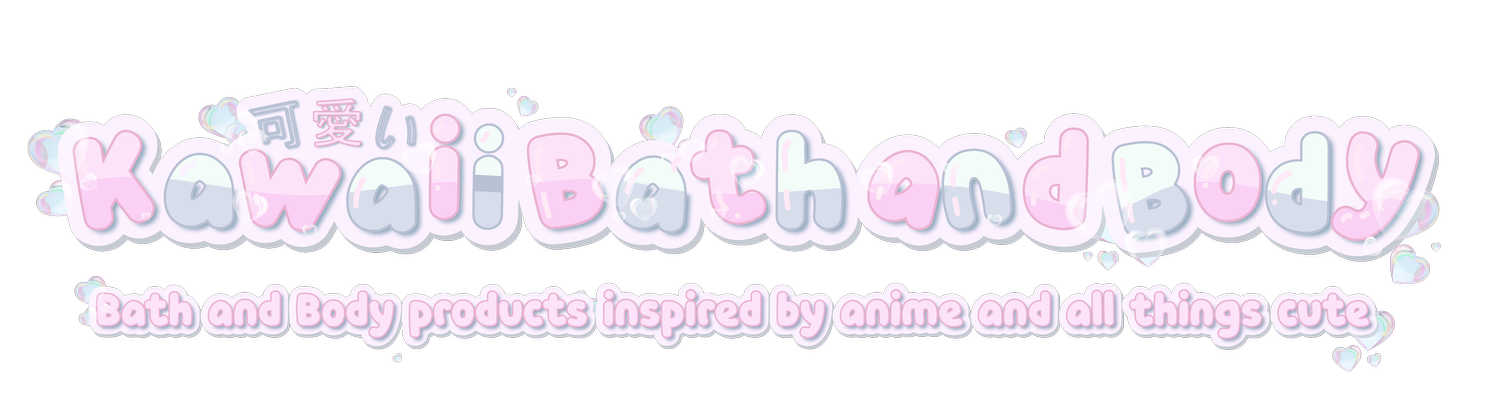 Kawaii Bath and Body