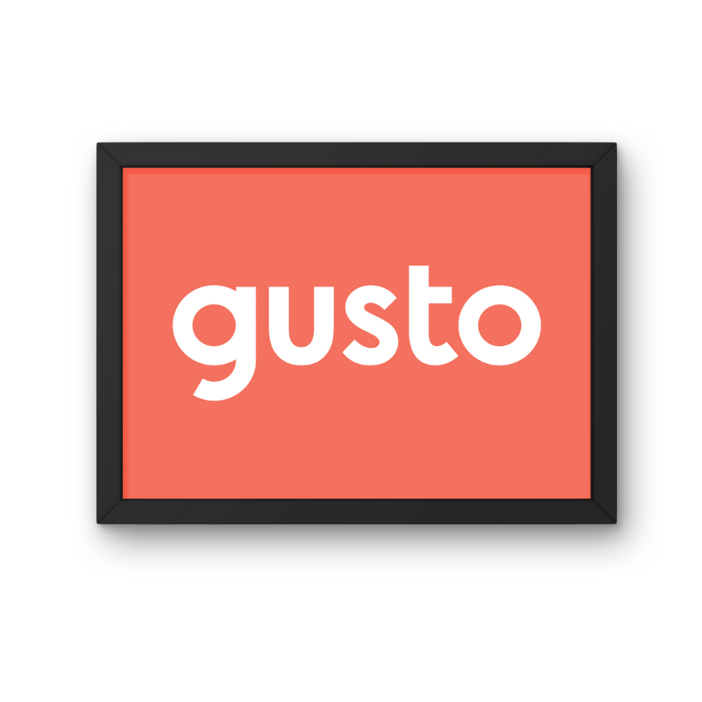 A digital sign with a black frame displaying the word 'gusto' in white letters on a red background.