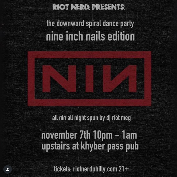 RIOT NERD PRESENTS: DOWNWARD SPIRAL NIN EDITION
