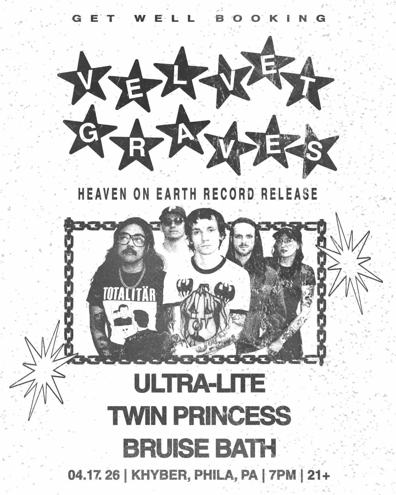 VELVET GRAVES (Record Release) / ULTRA LITE / TWIN PRINCESS / BRUISE BATH