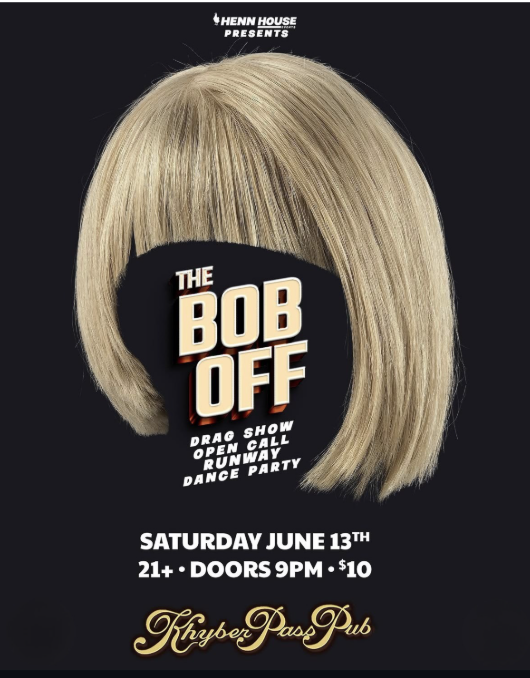 HENN HOUSE PRESENTS: THE BOB OFF