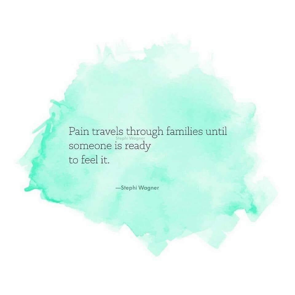 Pain gets passed down by those who can&rsquo;t or won&rsquo;t allow themselves to feel it. Families avoid their pain through cycles of addiction, patterns of minimization and denial, and various forms of abuse and neglect. Can you take the first step