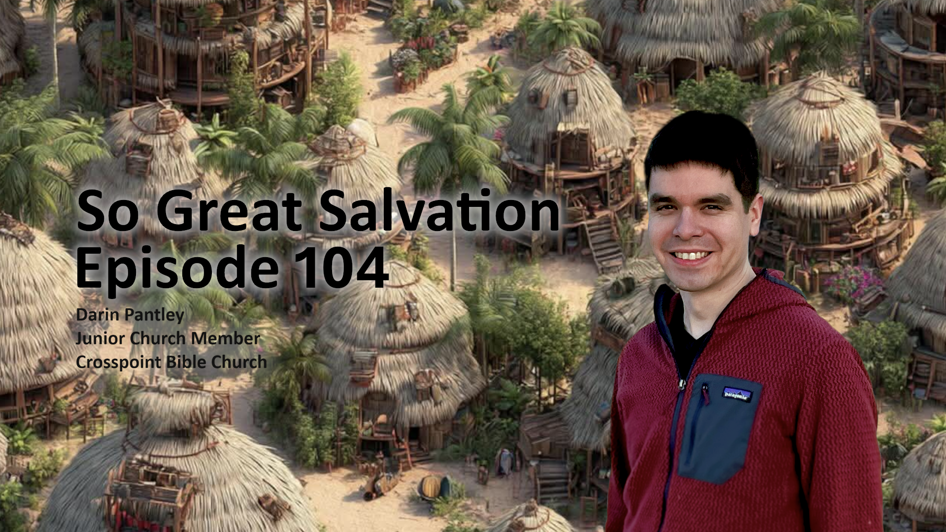 So Great Salvation #104