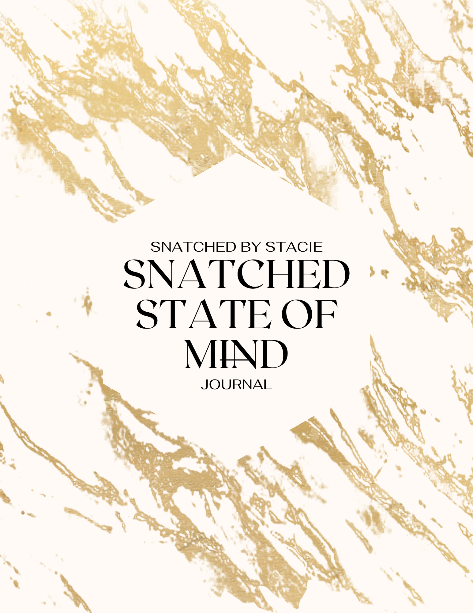 Snatched State of Mind Journal .png