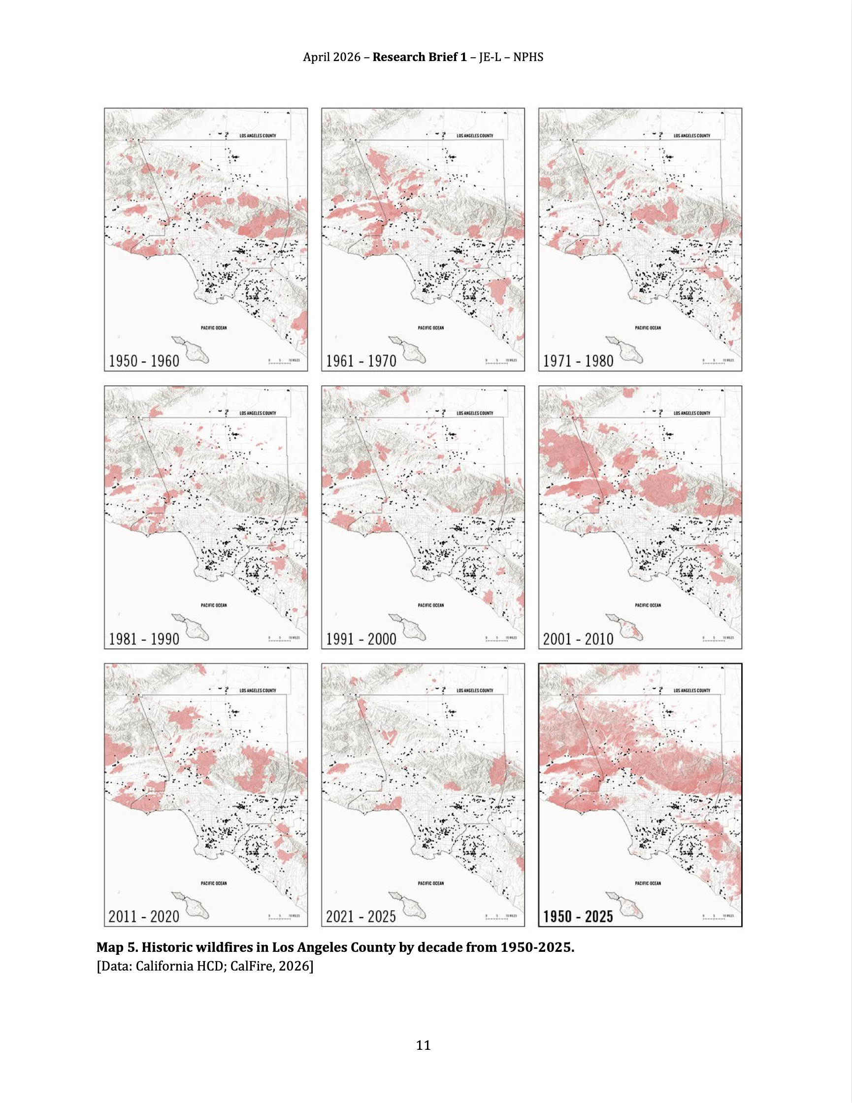 Historic wildfires in Los Angeles County by decade from 1950-2025. [Data: California HCD; CalFire, 2026]
