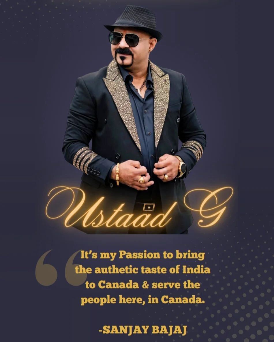 🌟 Bringing the vibrant flavors of India to every corner of BC, Canada! With 9 locations now open, Ustaad G76 is more than a restaurant&mdash;it's a culinary journey inspired by Sanjay Bajaj's (@bajajsaleszone) vision to share the authentic taste of 