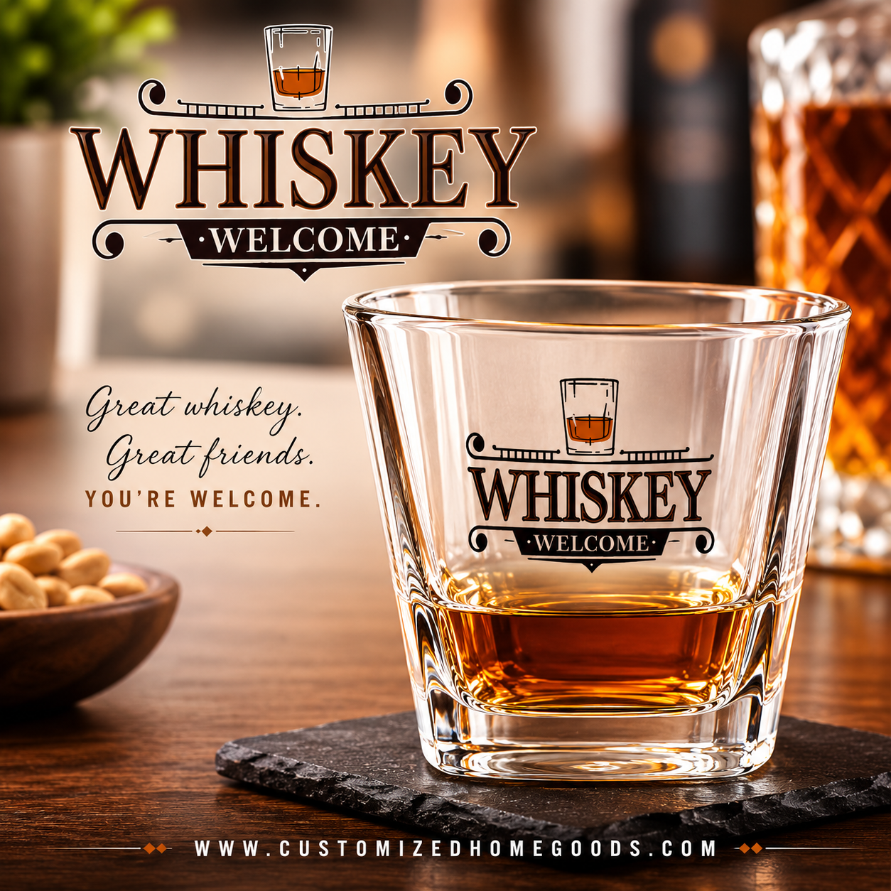 Whiskey Welcome Glassware